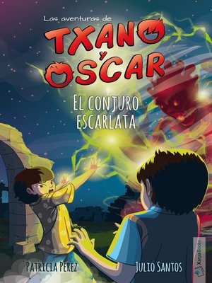 cover image of El conjuro escarlata (Txano y Óscar 5)